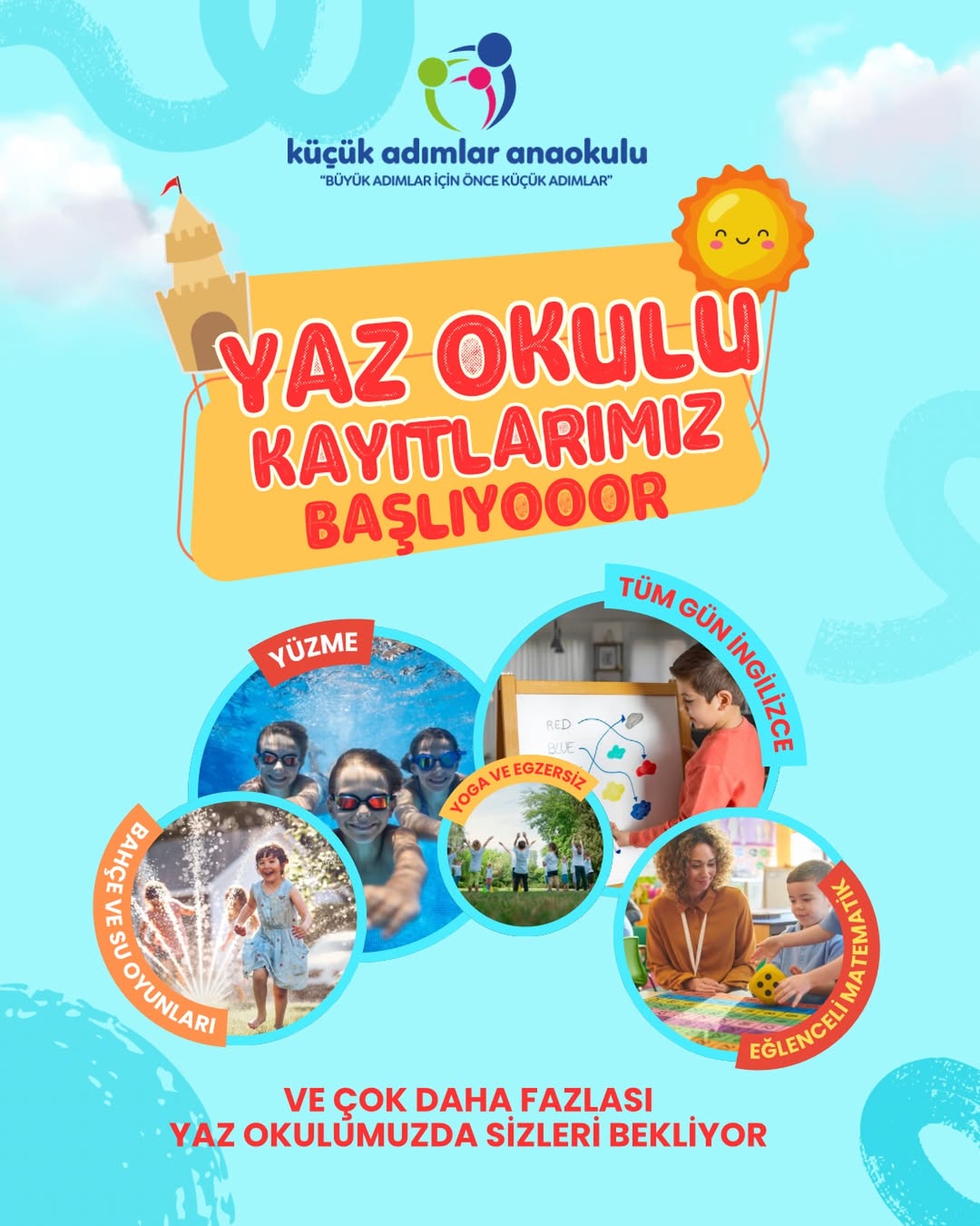 ☀️ Yaz boyunca hem eğlenip hem öğrenmeye hazır mısınızKüçük Adımlar Anaokulu Yaz Okulu’nda;🏊_♀️